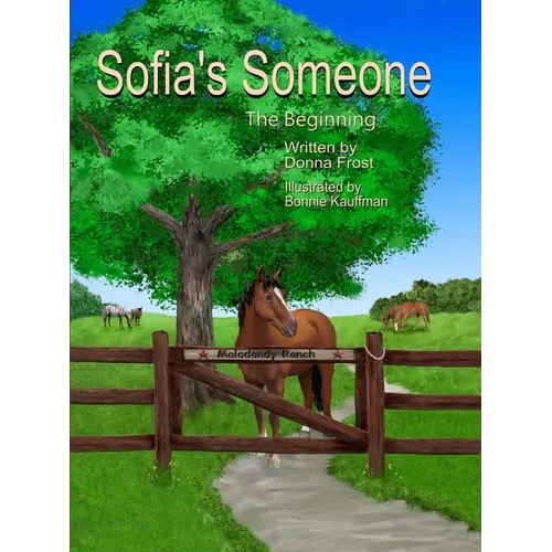 Sofia's Someone: The Beginning - Paperback
