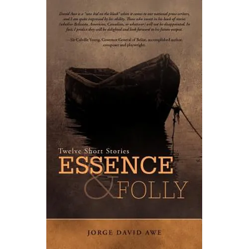 Essence & Folly: Twelve Short Stories - Paperback