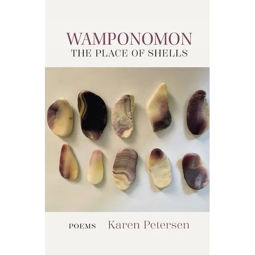 Wamponomon: The Place of Shells - Paperback