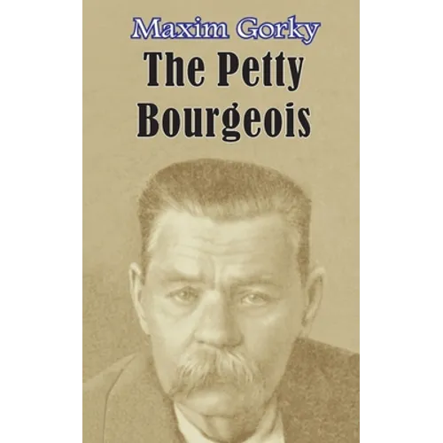 The Petty Bourgeois - Paperback