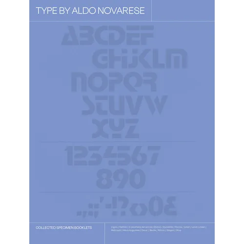Type by Aldo Novarese: Collected Specimen Booklets - Hardcover