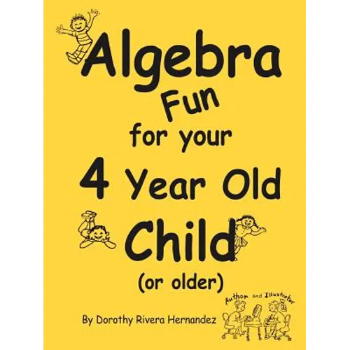 Algebra Fun for your 4 year old Child (or older) - Paperback