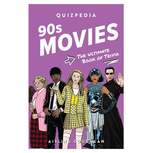 90s Movies Quizpedia: The Ultimate Book of Trivia - Paperback