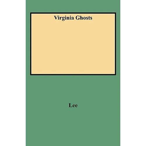 Virginia Ghosts - Paperback
