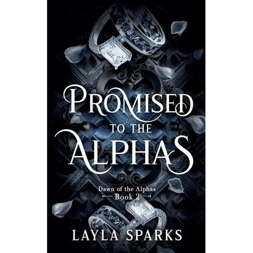 Promised to The Alphas - Paperback