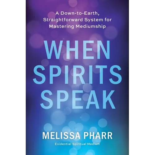When Spirits Speak - Paperback