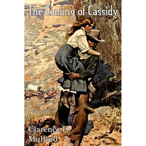 The Coming of Cassidy - Paperback