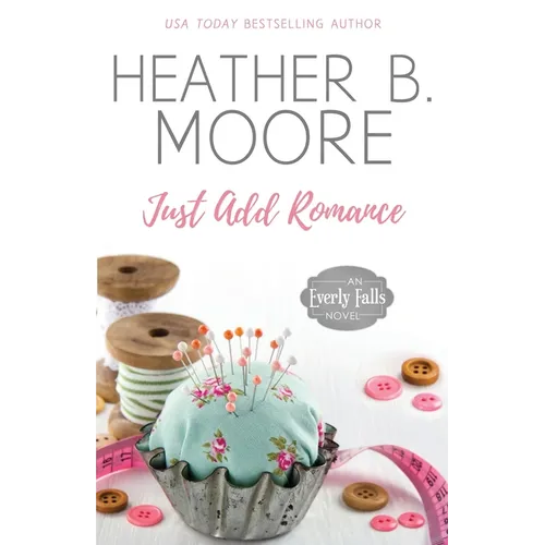 Just Add Romance - Paperback
