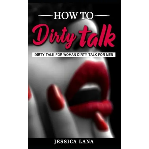 How to Talk dirty - Paperback