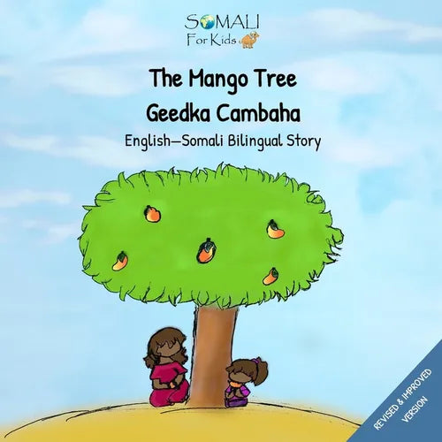 The Mango Tree - Geedkii Cambaha Ahaa: English - Somali Bilingual Book - Paperback