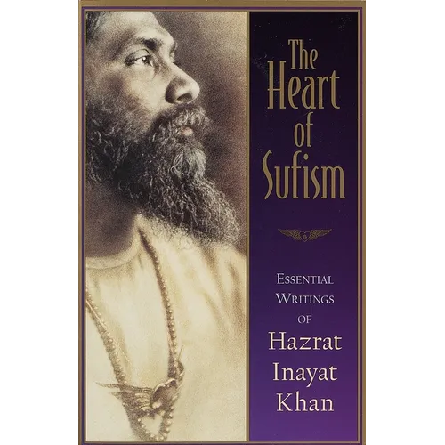The Heart of Sufism - Paperback
