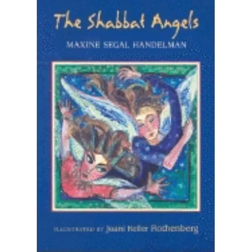 The Shabbat Angels - Hardcover