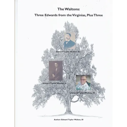 The Waltons: Three Edwards from the Virginias, Plus Three - Paperback