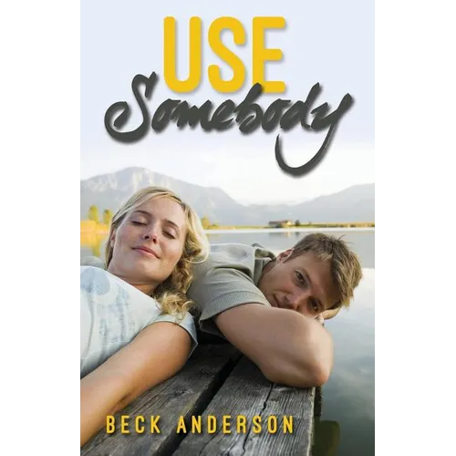 Use Somebody - Paperback