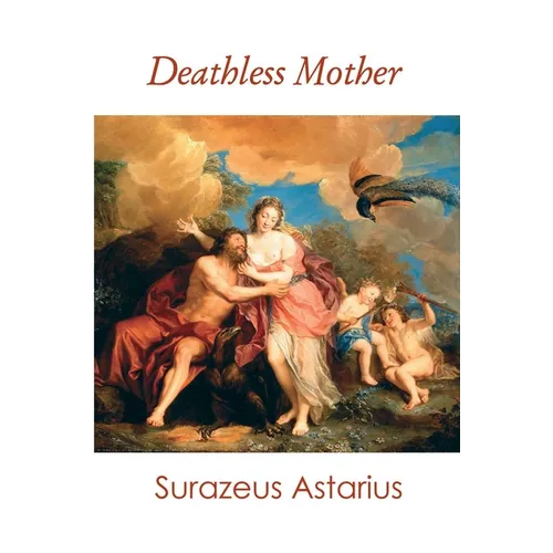 Deathless Mother - Paperback