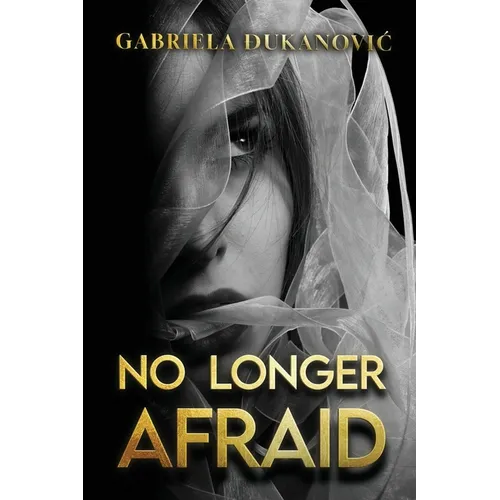 No Longer Afraid - Paperback