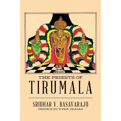 The Priests of Tirumala - Paperback