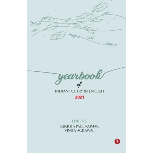 Yearbook of Indian Poetry in English: 2021 - Paperback