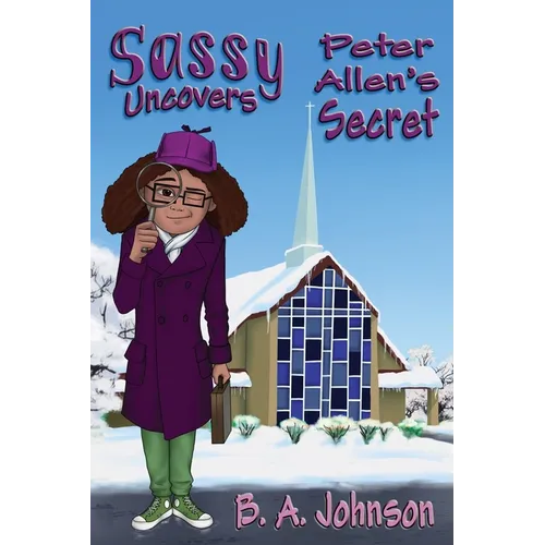 Sassy Uncovers Peter Allen's Secret - Paperback