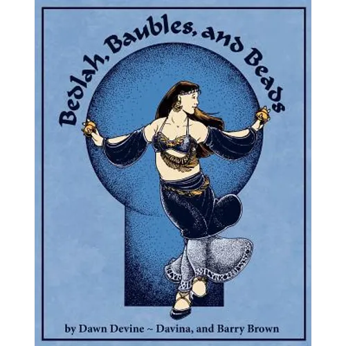 Bedlah, Baubles, and Beads - Paperback