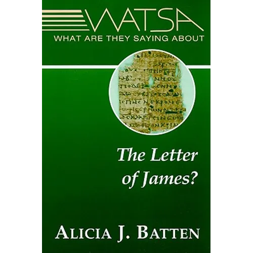 What Are They Saying about the Letter of James? - Paperback