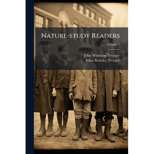 Nature-study Readers - Paperback