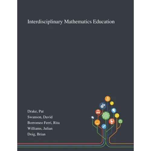 Interdisciplinary Mathematics Education - Paperback