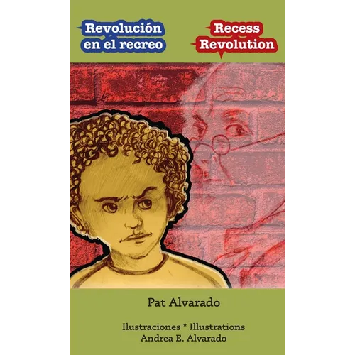 Revolución en el recreo * Recess Revolution - Hardcover