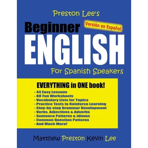 Preston Lee's Beginner English For Spanish Speakers (Versión en Español) - Paperback