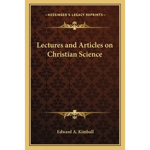 Lectures and Articles on Christian Science - Paperback