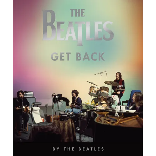 The Beatles: Get Back - Hardcover