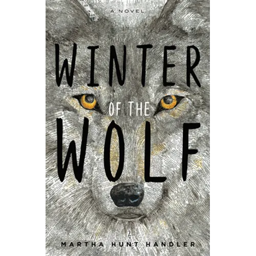Winter of the Wolf - Hardcover