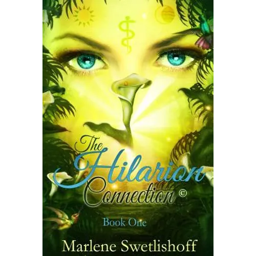 The Hilarion Connection(c), Book One - Paperback