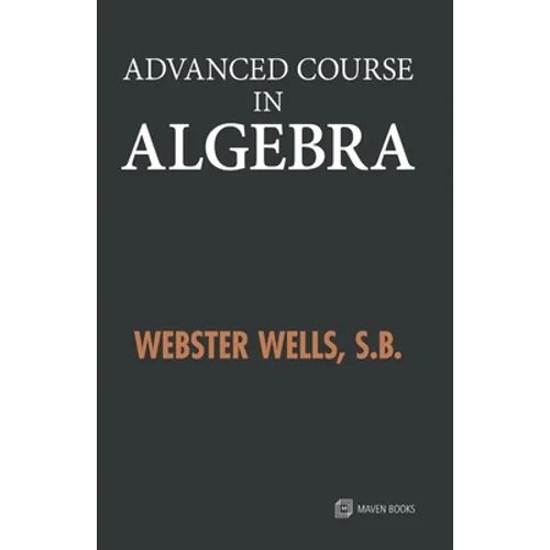 Advanced Course in Algebra - Paperback