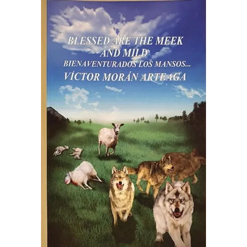 Blessed are the meek and mild - Paperback