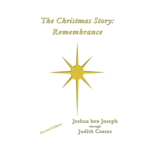 The Christmas Story: Remembrance - Paperback