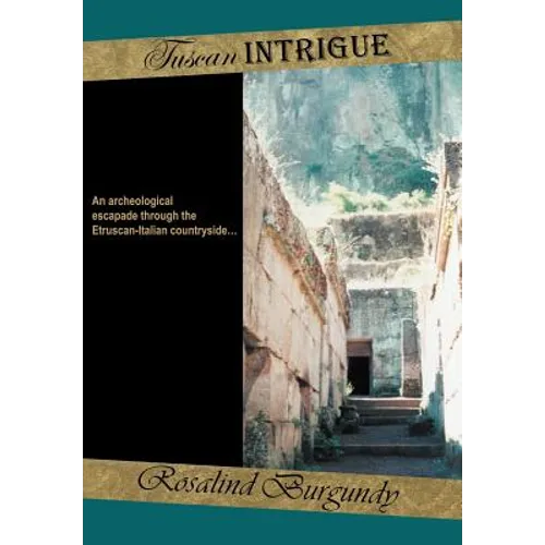 Tuscan Intrigue - Hardcover