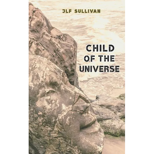 Child of the Universe - Paperback