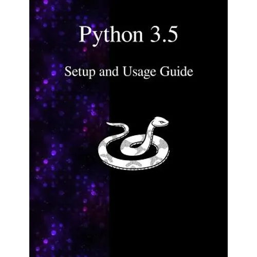 Python 3.5 Setup and Usage Guide - Paperback