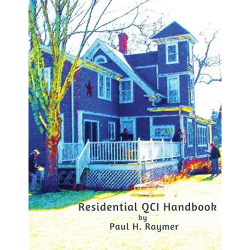 Residential QCI Handbook: Beyond the NREL JTA - Paperback