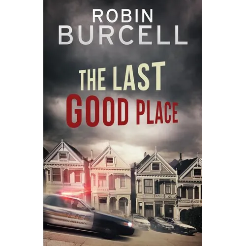 The Last Good Place - Paperback