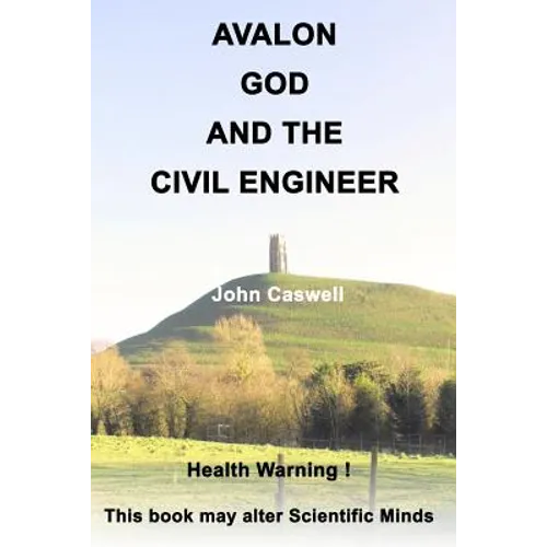 Avalon God and the Civil Engineer - Paperback