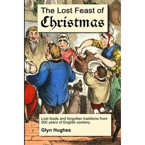 The Lost Feast of Christmas - Paperback