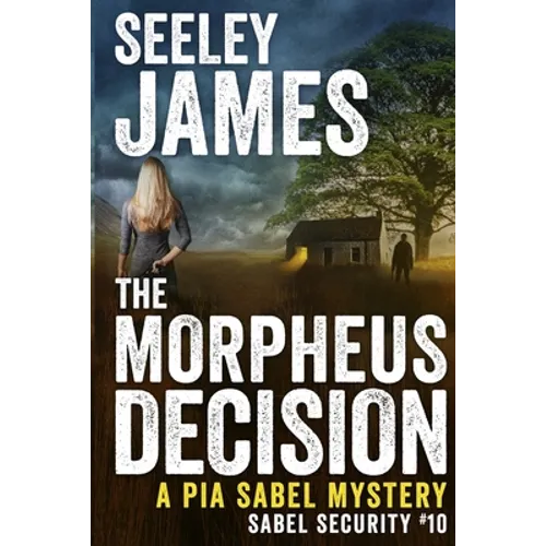 The Morpheus Decision: A Pia Sabel Mystery - Paperback