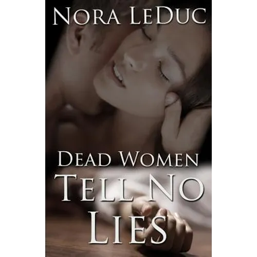 Dead Women Tell No Lies - Paperback