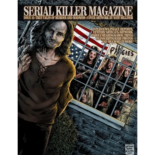 Serial Killer Magazine Issue 12 - Paperback