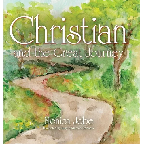 Christian and the Great Journey - Hardcover