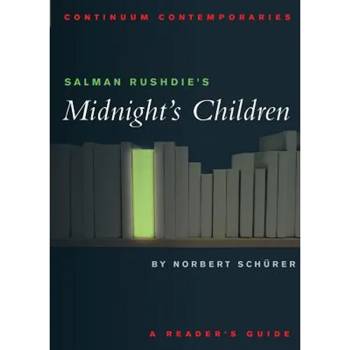 Salman Rushdie's Midnight's Children: A Reader's Guide - Paperback