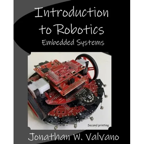 Embedded Systems: Introduction to Robotics - Paperback