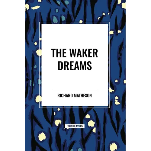 The Waker Dreams - Paperback